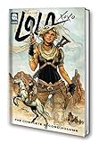 Lola XOXO Volume 2 by