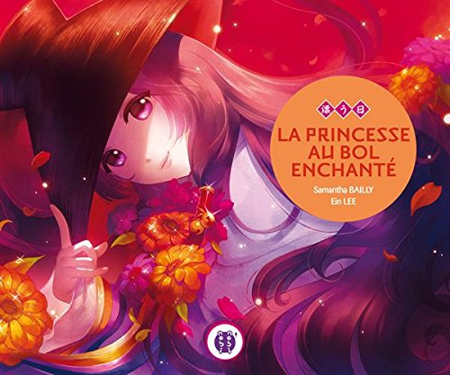La  princesse au bol enchanté