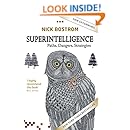 Superintelligence: Paths, Dangers, Strategies
