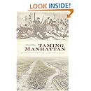 Taming Manhattan: Environmental Battles in the Antebellum City
