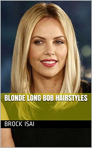Blonde Long Bob Hairstyles Kindle Edition By Brock Isai Health