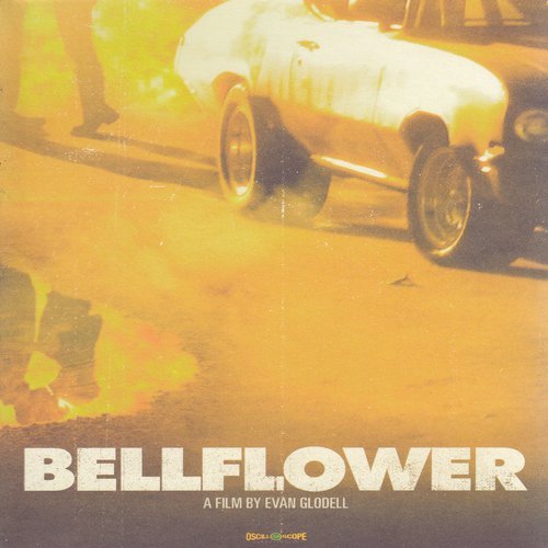 Watch Bellflower Full Movie Watch Bellflower Full Movie