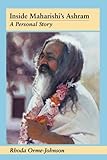 Inside Maharishi's Ashram: A Personal Story