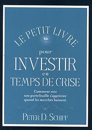 Le  petit livre pour investir en temps de crise