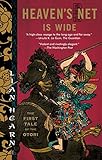 Heaven's Net is Wide (Tales of the Otori) by Lian Hearn