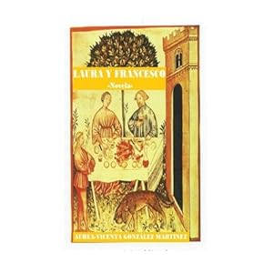 Laura y Francesco (Spanish Edition)