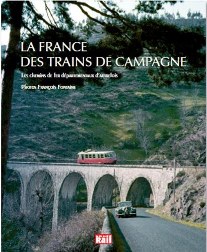 La  France des trains de campagne