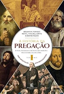 Livro A história da pregação (volume 1)
