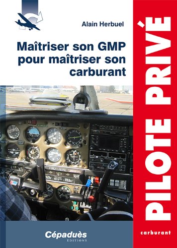 Maîtriser son GMP pour maîtriser son carburant
