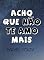 Livro Acho que não te amo mais