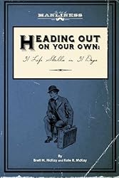 Heading Out On Your Own: 31 Basic Life Skills in 31 Days