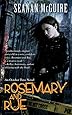 Rosemary and Rue (October Daye)