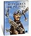 Histoires de pilotes T03 Célestin Adolphe Pégoud (Plein vol) by 