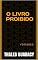Livro O Livro Proibido: romance