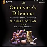 The Omnivore's Dilemma: A Natural History of Four Meals