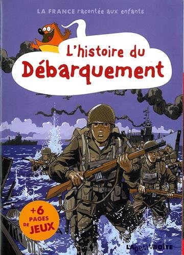 L' histoire du Débarquement