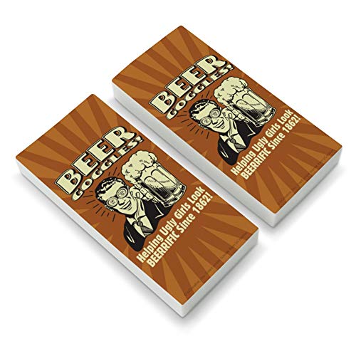 Beer Goggles Helping Ugly Girls Look Beerrific Since 1862 Funny Humor Retro Eraser Set of 2