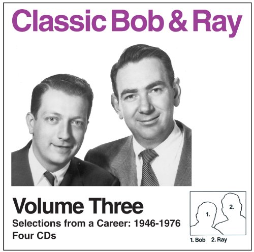 Classic Bob  &  Ray, Volume 3 1892091313 Book Cover