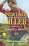 Forever a Hero: A Western Romance Novel (The Carsons of Mustang Creek)