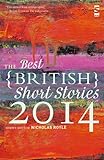 The Best British Short Stories 2014