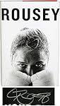 Ronda Rousey Ultimate Fighting Championship Autographed My Fight/Your Fight Hardcover Book - Fanatics Authentic Certified