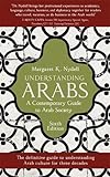 Understanding Arabs, 6th Edition: A Contemporary Guide to Arab Society