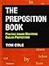 The Preposition Book: Practice toward Mastering English Prepositions