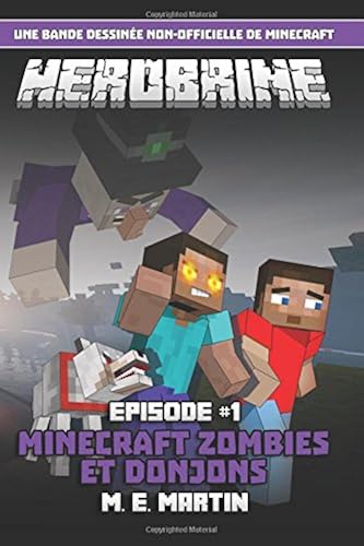 Download HEROBRINE épisode 1: Minecraft Zombies et Donjons PDF
