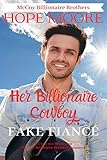 Her Billionaire Cowboy Fake