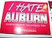 I Hate Auburn: 303 Reasons Why You Should, Too - Book by Paul Finebaum
