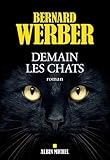 Demain les chats (French Edition)
