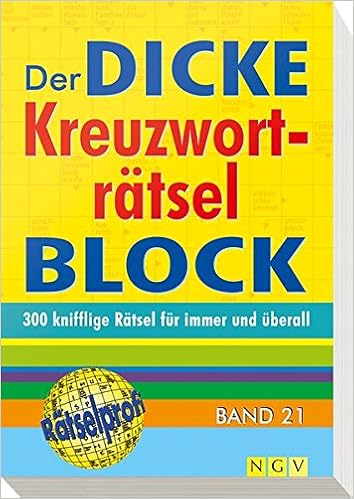 Der Dicke Kreuzwortratsel Block Band 21 Mehr Als 300 Knifflige