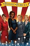 Sarah Palin, Michelle Obama, Hillary Clinton & Caroline Kennedy: Female Force V1