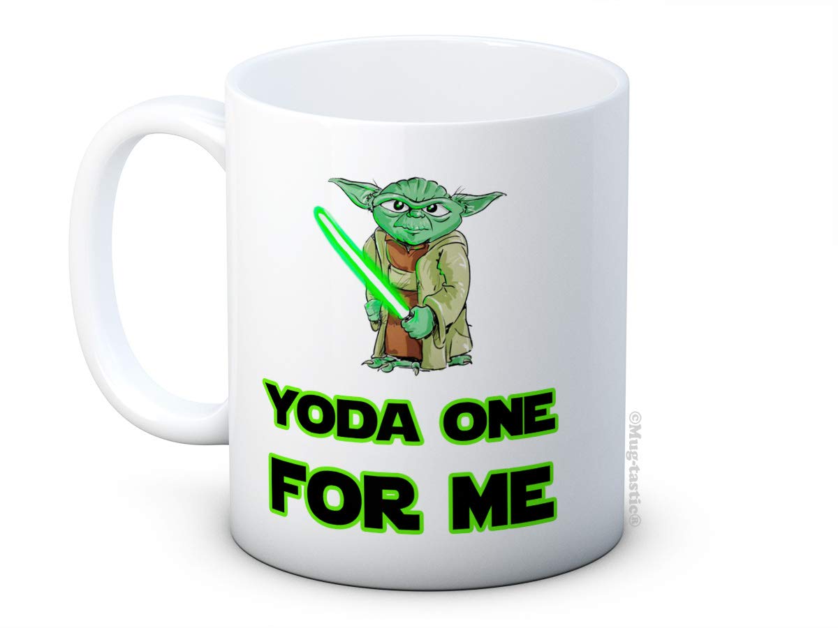 Yoda One for Me - Funny Ceramic Coffee Mug - Great Valentine's Day Gift!