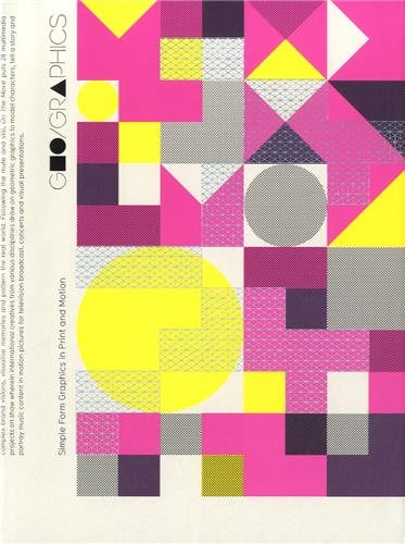GeoGraphics: Simple Form Graphics in Print and Motion