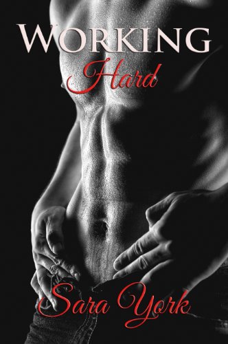 Working Hard (Working Series Book 2)