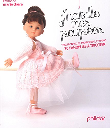 J'habille mes poupées by Frédérique Alexandre