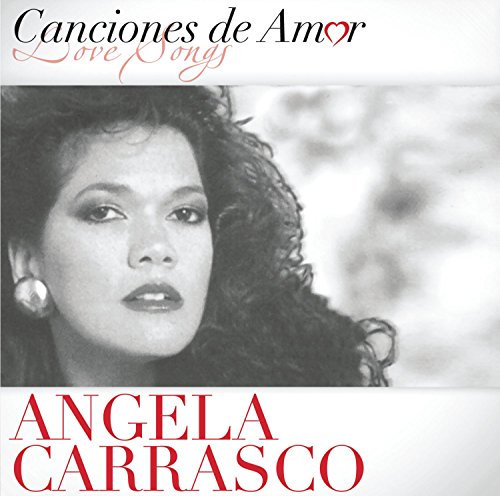 Angela Carrasco - Esencial - Zortam Music