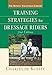 Training Strategies for Dressage Riders by 