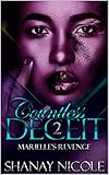 Countless Deceit 2: Marielle's Revenge by Shanay  Nicole, Jasmine Parker