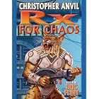 Prescription for Chaos (Complete Christopher Anvil Book 7)
