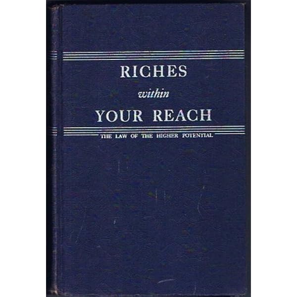 Riches within Your Reach!: Collier, Robert: 9781585427673