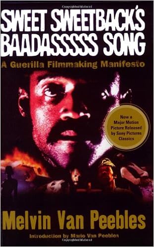 Sweet Sweetback S Baadasssss Song A Guerilla Filmmaking Manifesto Peebles Melvin Van Van Peebles Mario Amazon Com Books