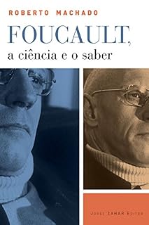 Livro Foucault, a ciência e o saber