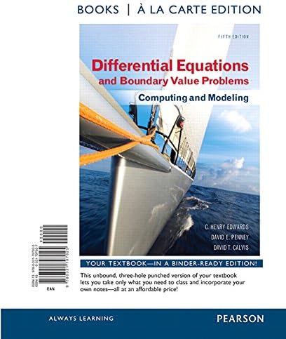 Differential Equations And Boundary Value Problems Computing And Modeling By Edwards C Henry Penney David E Calvis David T Amazon Ae