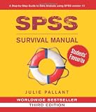 SPSS Survival Manual: A Step by Step Guide to Data Analysis Using SPSS for Windows (Version 15), 3rd