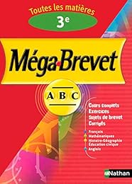 Méga-Brevet, 3e : Toutes les matières