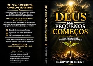 Livro Deus dos Pequenos Começos: Uma Jornada de Fé e Crescimento