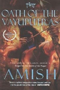 Oath of the Vayuputras (The Shiva Trilogy)
