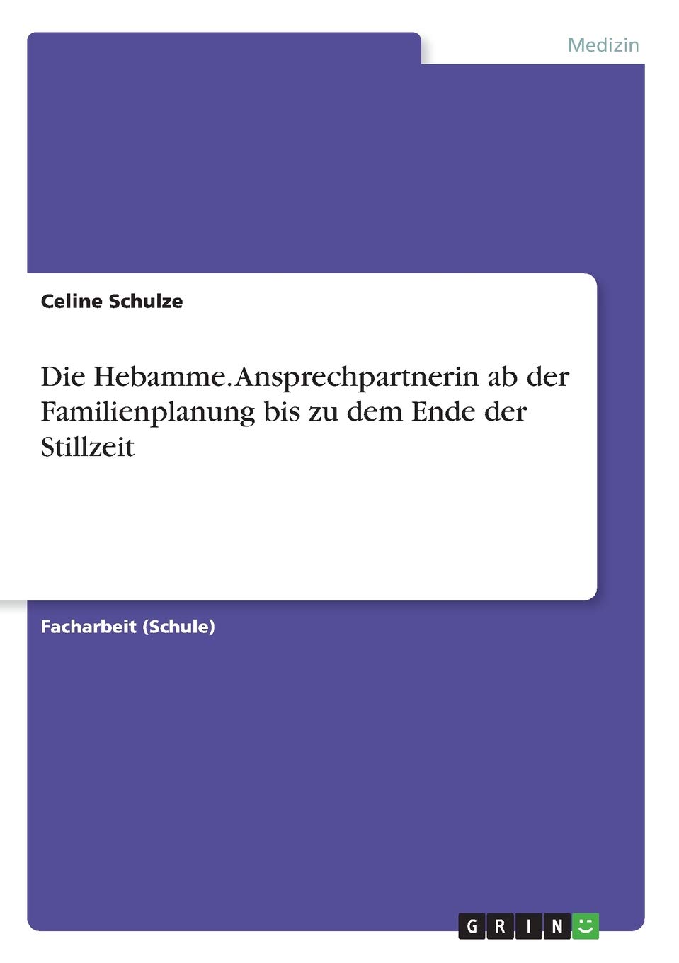 Die Hebamme Ansprechpartnerin Ab Der Familienplanung Bis Zu Dem